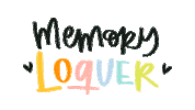 Memory Crafting Sticker by Lora Bailora