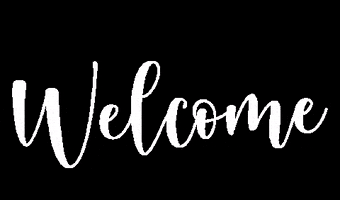 Text gif. Cursive white text on a black background, "Welcome."