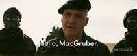 Hello MacGruber