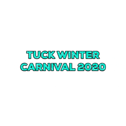 tuckwintercarnival twc twc2020 tuckwintercarnival2020 tuckwintercarnival GIF