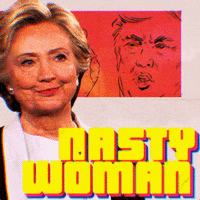 hillary clinton nasty woman GIF by Super Deluxe