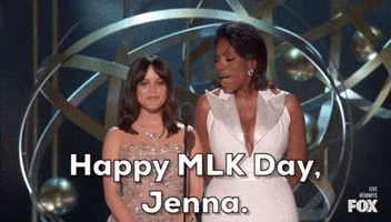 Happy MLK Day Jenna and Sheryl.