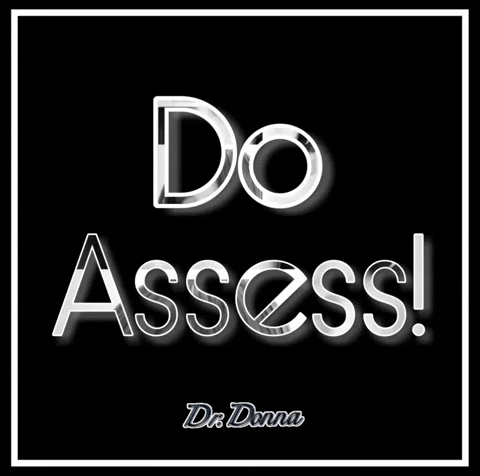 Dr Donna Do Assess GIF by Dr. Donna Thomas Rodgers