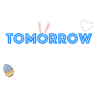 Easter Dentistry Sticker by Tomorrow dent