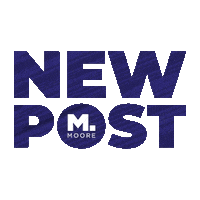 Social Media New Post Sticker by Moore Agency