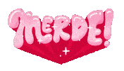 Merde Sticker
