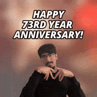 73 Year Anniversary GIF