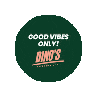 Logo Vibes Sticker by Dino's Kitchen & Bar