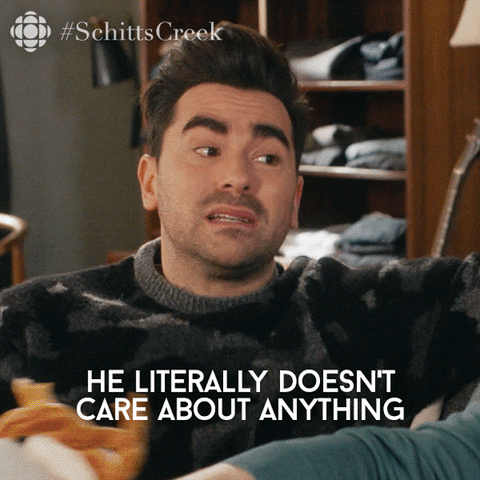 Does Not Care Schitts Creek GIF by CBC