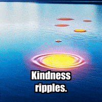 Kindness Ripple Effect GIF by Bloomscroll