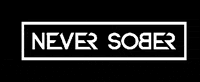 Drunk Fun GIF by Never Sober