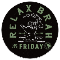 Its Friday Relax Sticker by TC Surf