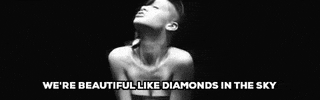 we're beautiful like diamonds in the sky GIF by Rihanna