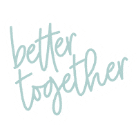 Better Together C3Momlife Sticker by Kelly Moses