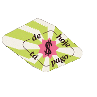 De Hoje Ta Pago Sticker by Somos Nomos