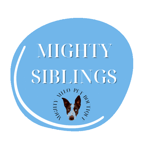mightymilopb mightymilo mightysiblings Sticker