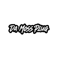 Sticker by Da Moss Plug