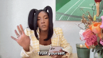 Trust Yourself