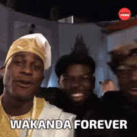 Wakanda Forever