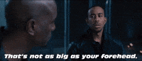 Not As Big As Your Forehead