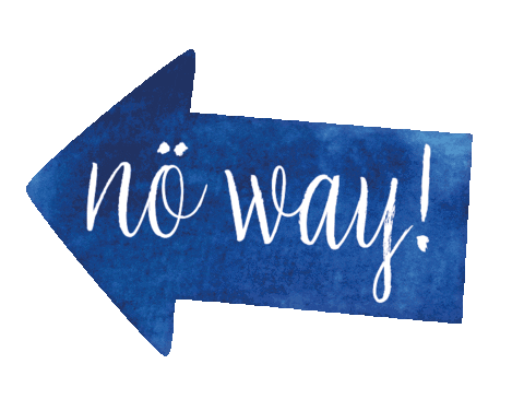 LiebeFonts giphyupload no arrow noway Sticker