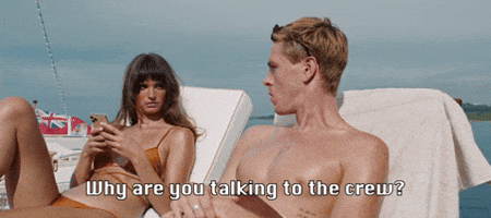 Why Are You Talking to the Crew?
