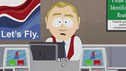 airport aids GIF by South Park 