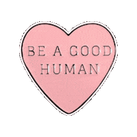 pinnedpins heart good human kindness Sticker