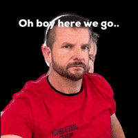 Oh Boy Here We Go GIF