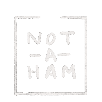 not_a_ham art tiktok stickers cute stickers notaham Sticker