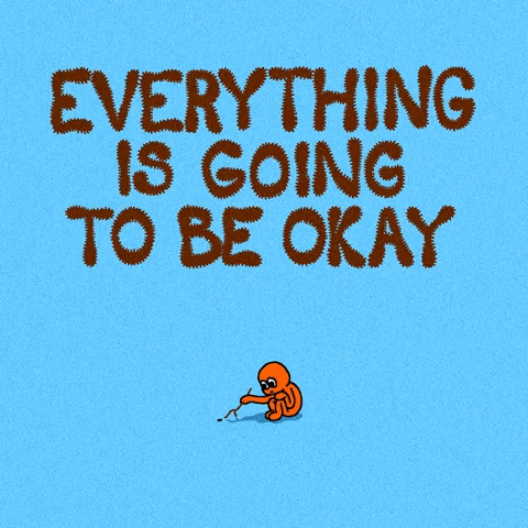 Everything Is Going to Be OK