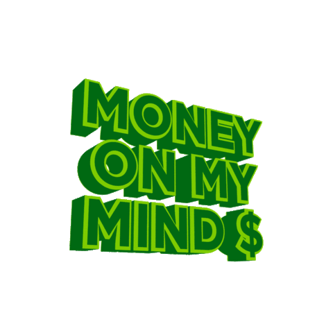 money on my mind Sticker