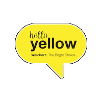 WeichertRealtors weichert weichert realtors helloyellow the bright choice Sticker