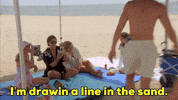 Okay_Decision im drawin a line in the sand GIF