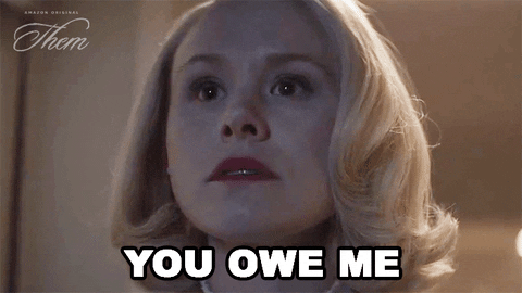 You Owe Me GIF by Amazon Prime Video