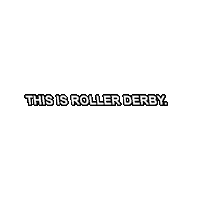 Roller Derby Sticker by TexasRollergirls