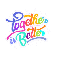 Lettering Together Is Better Sticker by Jenn Arregocés