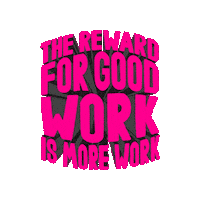 Motivation Good Work Sticker by MULTI AWESOME STUDIO