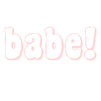 Babe Sticker by theuppercollective