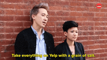 Take Everything oNOnYelp With a Grain Of Salt