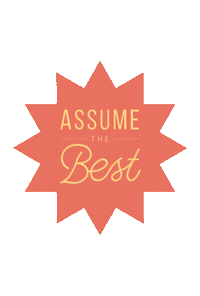 Assume The Best Sticker by BambooHR