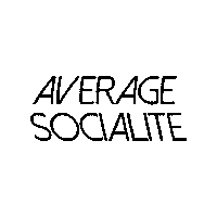 AverageSocialite average socialite averagesocialite Sticker