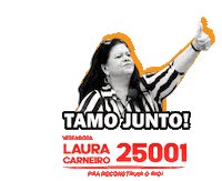 lauracarneiro2020 tamo junto eleições 2020 laura carneiro 25001 Sticker