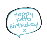 Happy Birthday Sticker by Keto-Mojo