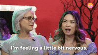 I'm Nervous