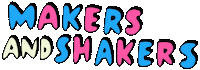 themakersandshakers teganiversen themakersandshakers makersandshakers makersandshakersmarket Sticker