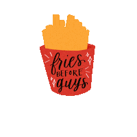 riiletters snacks fries junk food fries before guys Sticker