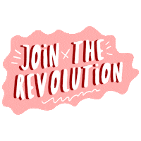 Join The Revolution Sticker by revolsnax