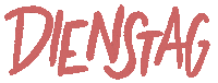 Tuesday Wochentag Sticker