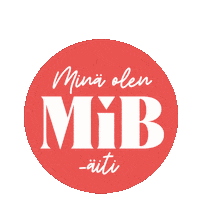 Äitienpäivä Sticker by MiB ry